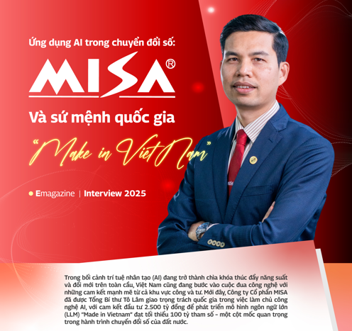 Ứng dụng AI trong chuyển đổi số: MISA và sứ mệnh quốc gia 'Make in VietNam'