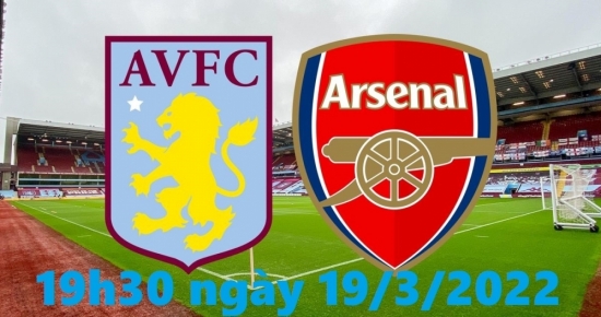 Bóng đá Ngoại hạng Anh: Aston Villa vs Arsenal (19h30 ngày 19/3/2022)