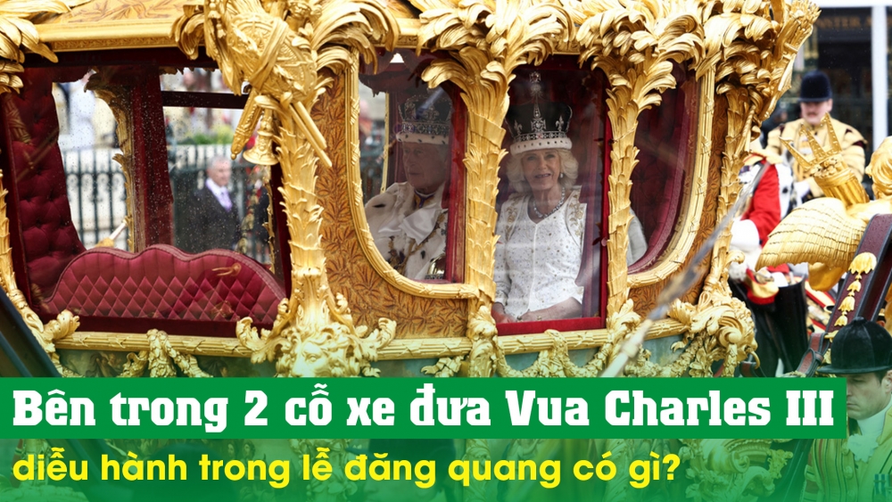 Bên trong 2 cỗ xe đưa Vua Charles III diễu hành trong lễ đăng quang có gì?
